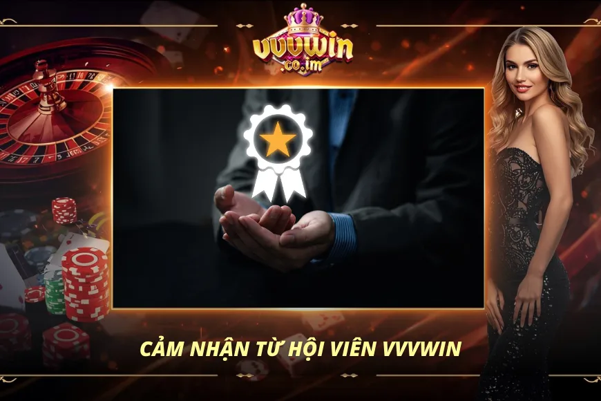 Cảm nhận từ hội viên tại nền tảng